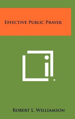 Effective Public Prayer 1258437473 Book Cover