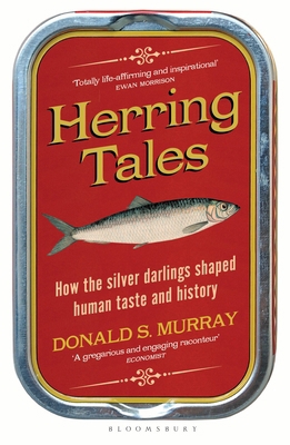 Herring Tales: How the Silver Darlings Shaped H... 139940914X Book Cover