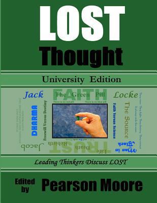LOST Thought University Edition: Leading Thinke... 148119447X Book Cover