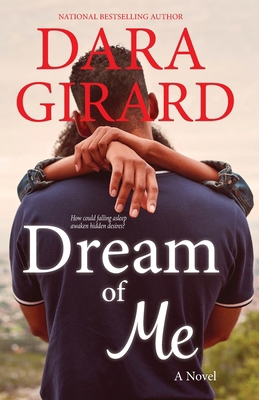 Dream of Me 1949764583 Book Cover