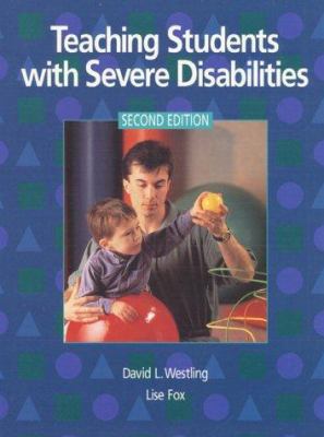 Teaching Students with Severe Disabilities (2nd... 013674334X Book Cover