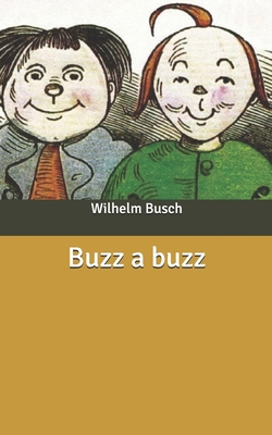 Buzz a buzz B085K9RCW4 Book Cover