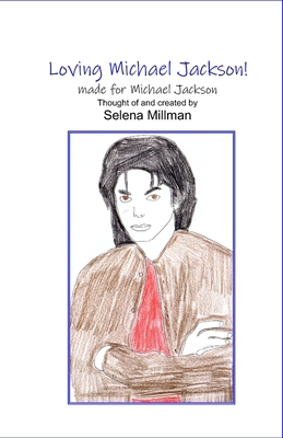 Loving Michael Jackson: Made for Michael Jackson            Book Cover