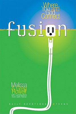 Fusion: Where You and God Connect 0828025479 Book Cover