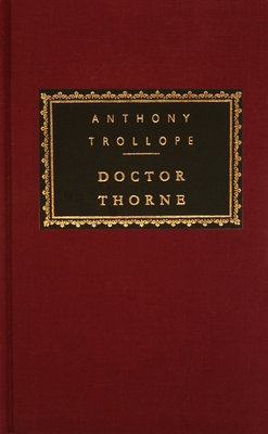 Doctor Thorne: Introduction by N. John Hall 0679423044 Book Cover