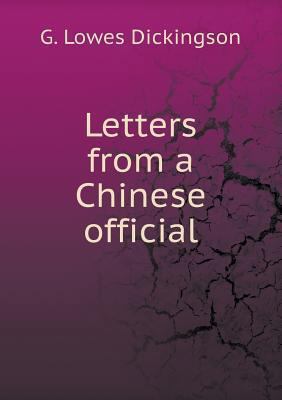Letters from a Chinese official 551884641X Book Cover