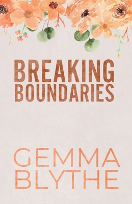 Breaking Boundaries - Special Edition B0CWXVCD24 Book Cover