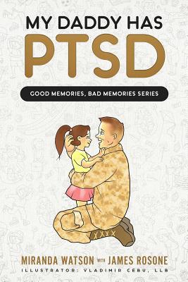 My Daddy has PTSD 1091603588 Book Cover