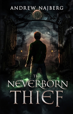 The Neverborn Thief 1964398932 Book Cover