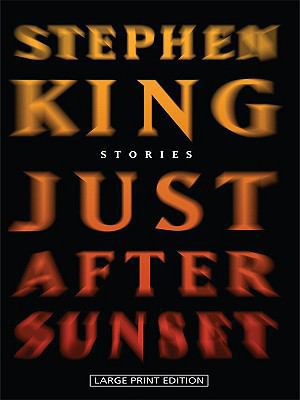 Just After Sunset: Stories [Large Print] 1410410609 Book Cover
