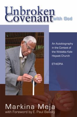 Unbroken Covenant with God 1554523338 Book Cover