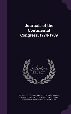 Journals of the Continental Congress, 1774-1789 1341588009 Book Cover