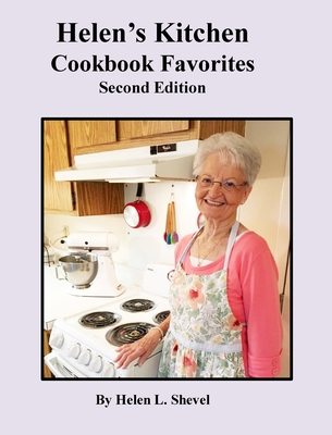 Helen's Kitchen Cookbook Favorites Second Editi... 1945450169 Book Cover