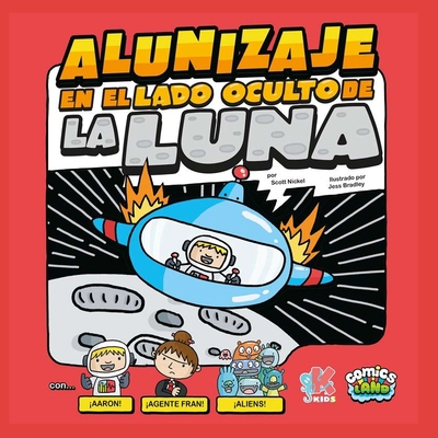 Alunizaje En El Lado Oculto de la Luna: con Aar... [Spanish] 8416435669 Book Cover