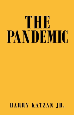 The Pandemic 1663211132 Book Cover