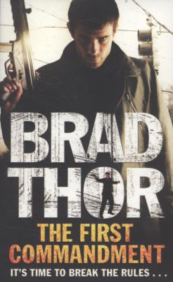 The First Commandment. Brad Thor B002RI9E3M Book Cover