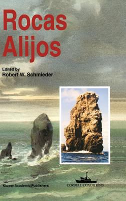 Rocas Alijos: Scientific Results from the Corde... 0792340566 Book Cover