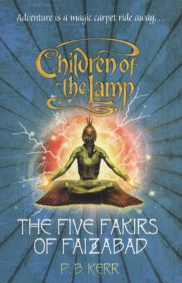 The Five Fakirs of Faizabad. P.B. Kerr 1407105078 Book Cover