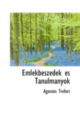 Emlekbeszedek Es Tanulmanyok 0559357362 Book Cover
