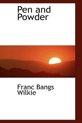 Pen and Powder 1103327062 Book Cover