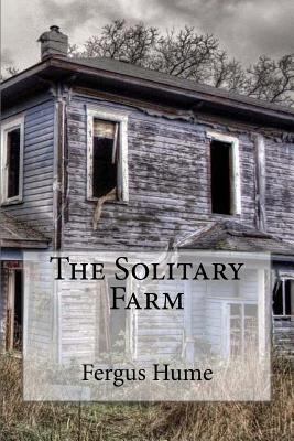 The solitary farm 1979926425 Book Cover