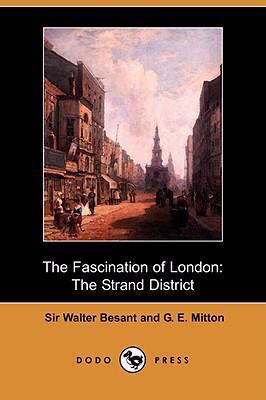 The Fascination of London: The Strand District ... 140991190X Book Cover