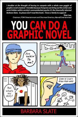 You Can Do a Graphic Novel 0937258059 Book Cover