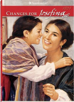 Changes for Josefina: A Winter Story 1562475916 Book Cover