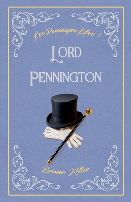 Lord Pennington [Spanish] B0FZF3335C Book Cover