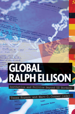 Global Ralph Ellison: Aesthetics and Politics B... 1789974941 Book Cover