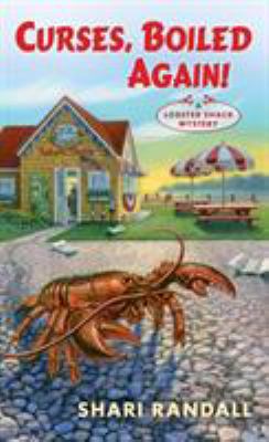 Curses, Boiled Again!: A Lobster Shack Mystery 1250116708 Book Cover