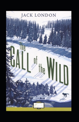 Paperback The Call of the Wild Annotated Book