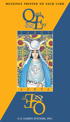 Quick & Easy Tarot: 78-Card Deck with Upright a... 1572812443 Book Cover