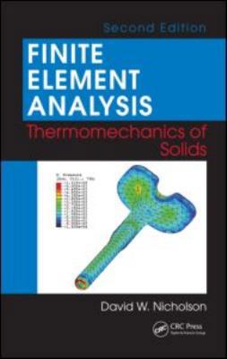 Finite Element Analysis : Thermomechanics of So... B01CMYCNN8 Book Cover