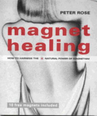 Magnet Healing 1859060668 Book Cover