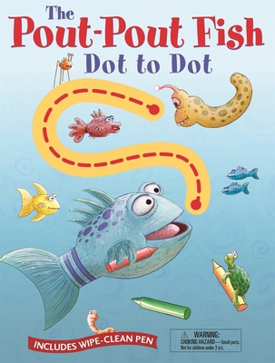 Pout-Pout Fish Wipe Clean Dot to Dot [With Wipe... 0374304459 Book Cover