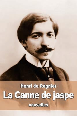 La Canne de jaspe [French] 1530332567 Book Cover