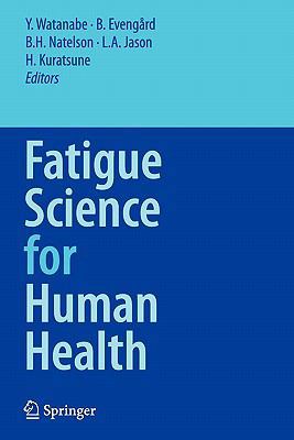 Fatigue Science for Human Health 4431998306 Book Cover