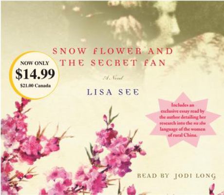 Snow Flower and the Secret Fan 0739334670 Book Cover