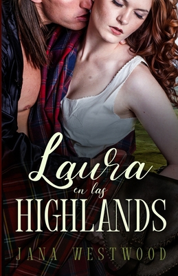 Laura en las Highlands [Spanish] B09CGKTK9Q Book Cover