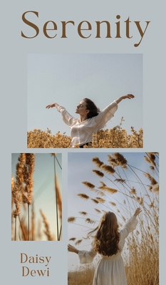 Serenity 9916865485 Book Cover