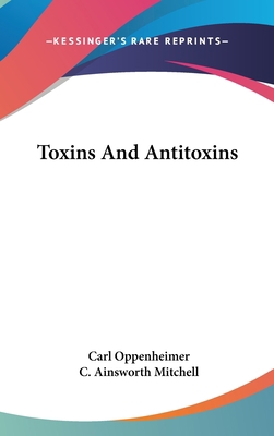 Toxins And Antitoxins 0548538557 Book Cover