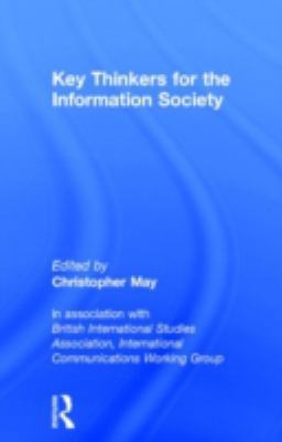 Key Thinkers for the Information Society: Volum... 0415296722 Book Cover