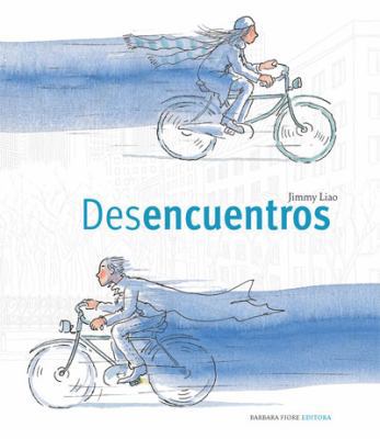 Desencuentros (Spanish Edition) [Spanish] 8493559199 Book Cover