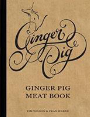 Ginger Pig: Ginger Pig Meat Book 0762779829 Book Cover