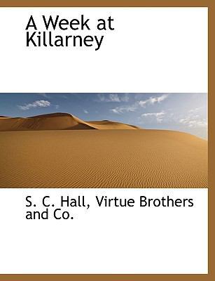 A Week at Killarney 1140480677 Book Cover