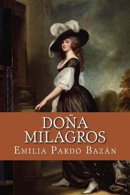 Doña Milagros [Spanish] 1983941271 Book Cover