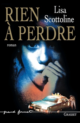 Rien a Perdre [French] 2246538211 Book Cover