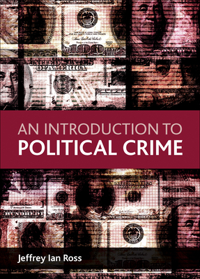 An Introduction to Political Crime 1847426794 Book Cover