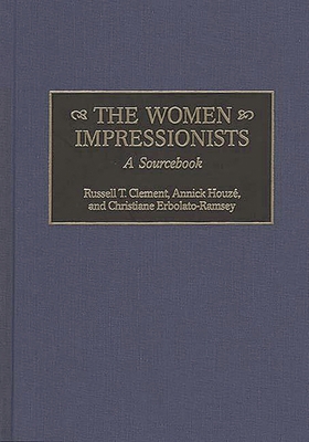 Women Impressionists: A Sourcebook 0313308489 Book Cover